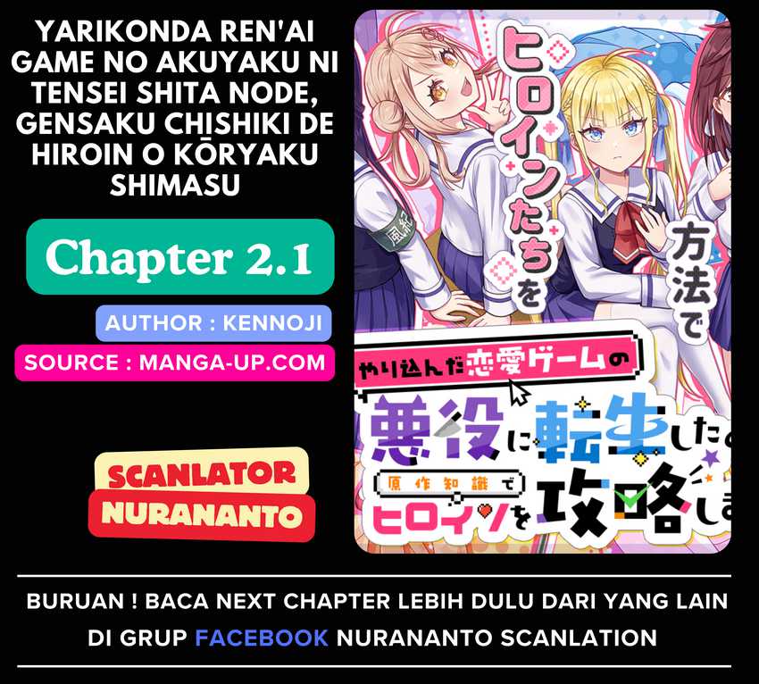 Komik Yarikonda ren’ai game no akuyaku ni tensei shita node, gensaku chishiki de hiroin o kōryaku shimasu Chapter 2.1 gambar 1