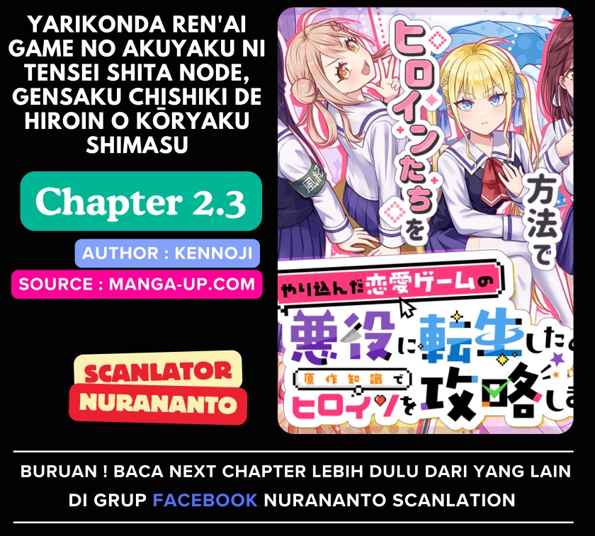 Komik Yarikonda ren’ai game no akuyaku ni tensei shita node, gensaku chishiki de hiroin o kōryaku shimasu Chapter 2.3 gambar 1