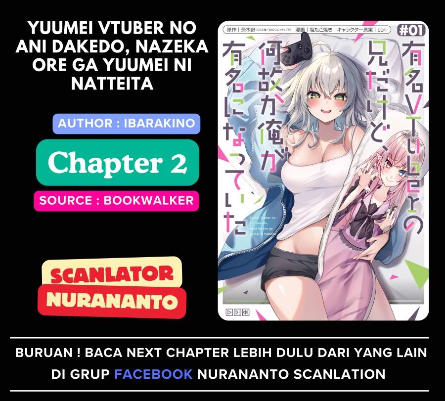 Komik Yuumei VTuber no Ani Dakedo Nazeka Ore ga Yuumei ni Natteita Chapter 2 gambar 1