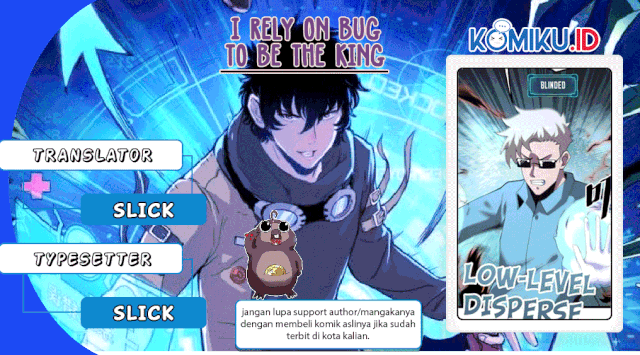 Komik I Rely On BUG To Be The King Chapter 15 gambar 1