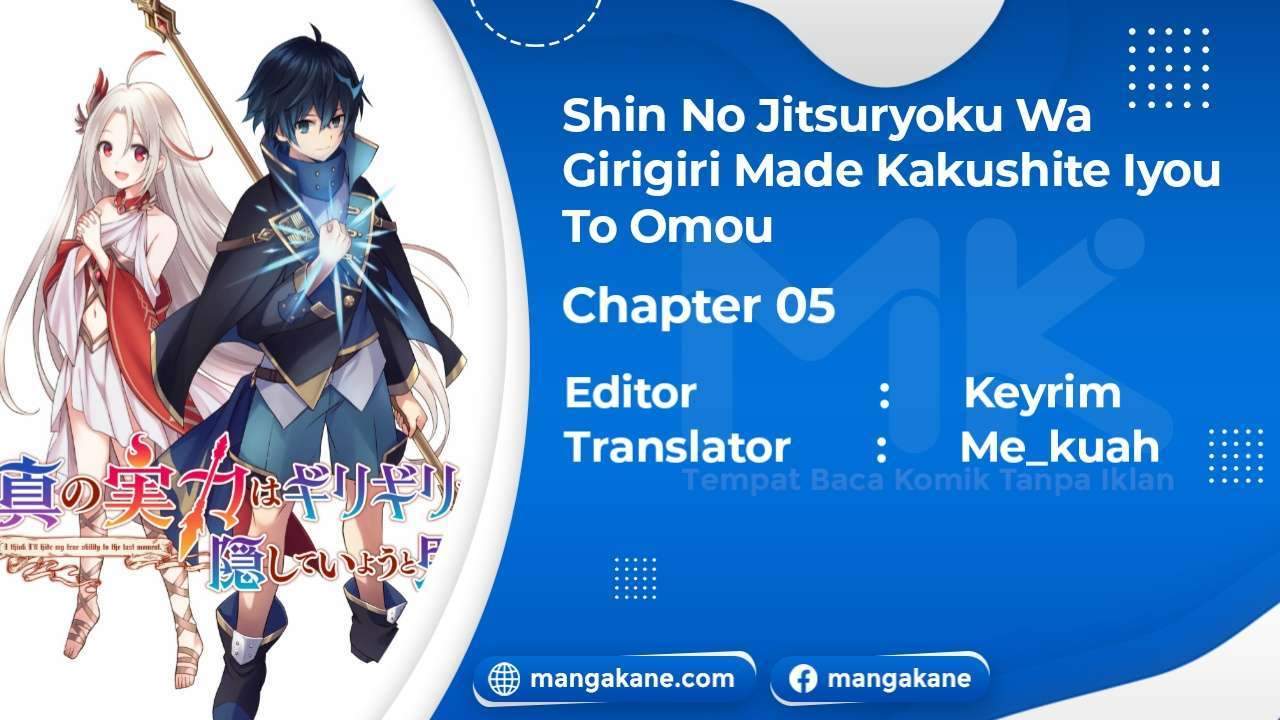 Komik Shin no Jitsuryoku wa Girigiri made Kakushite Iyou to Omou Chapter 5 gambar 1