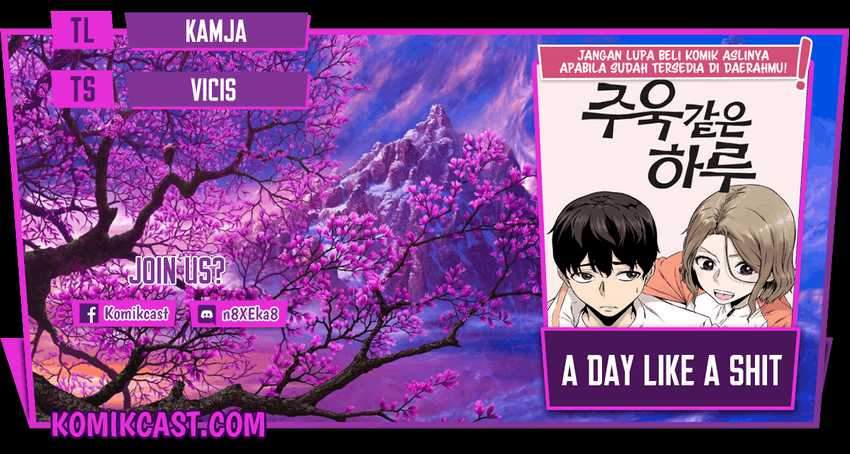A Day Like a Shit Chapter 7 halaman 1