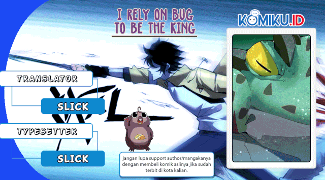 Komik I Rely On BUG To Be The King Chapter 17 gambar 1