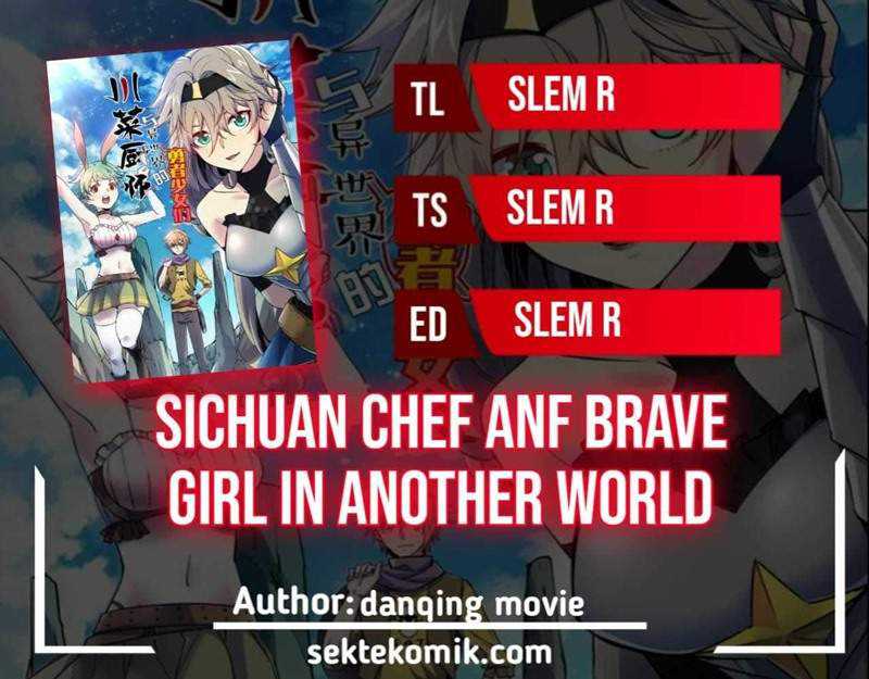 Komik Sichuan Chef and Brave Girl in Another world Chapter 06 gambar 1