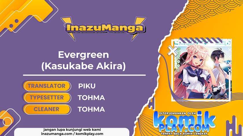 Komik Evergreen (Kasukabe Akira) Chapter 1 gambar 1