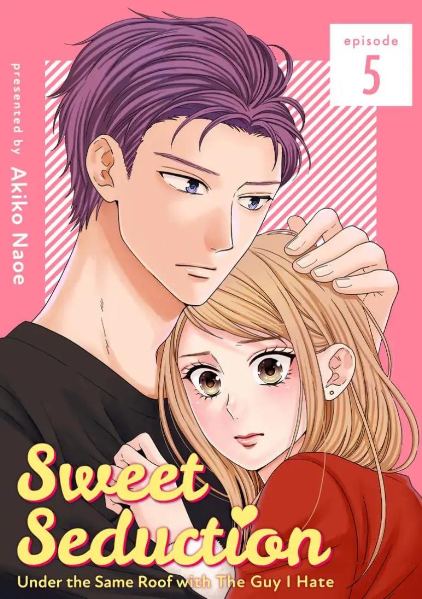 Manga Hitotsu Yane no Shita de… Kirai na Aitsu no Amai Yuuwaku Chapter 5 gambar 2