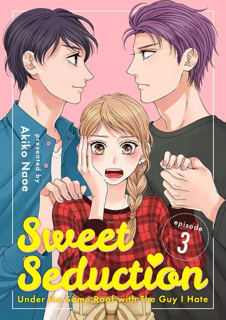 Manga Hitotsu Yane no Shita de… Kirai na Aitsu no Amai Yuuwaku Chapter 3 gambar 2