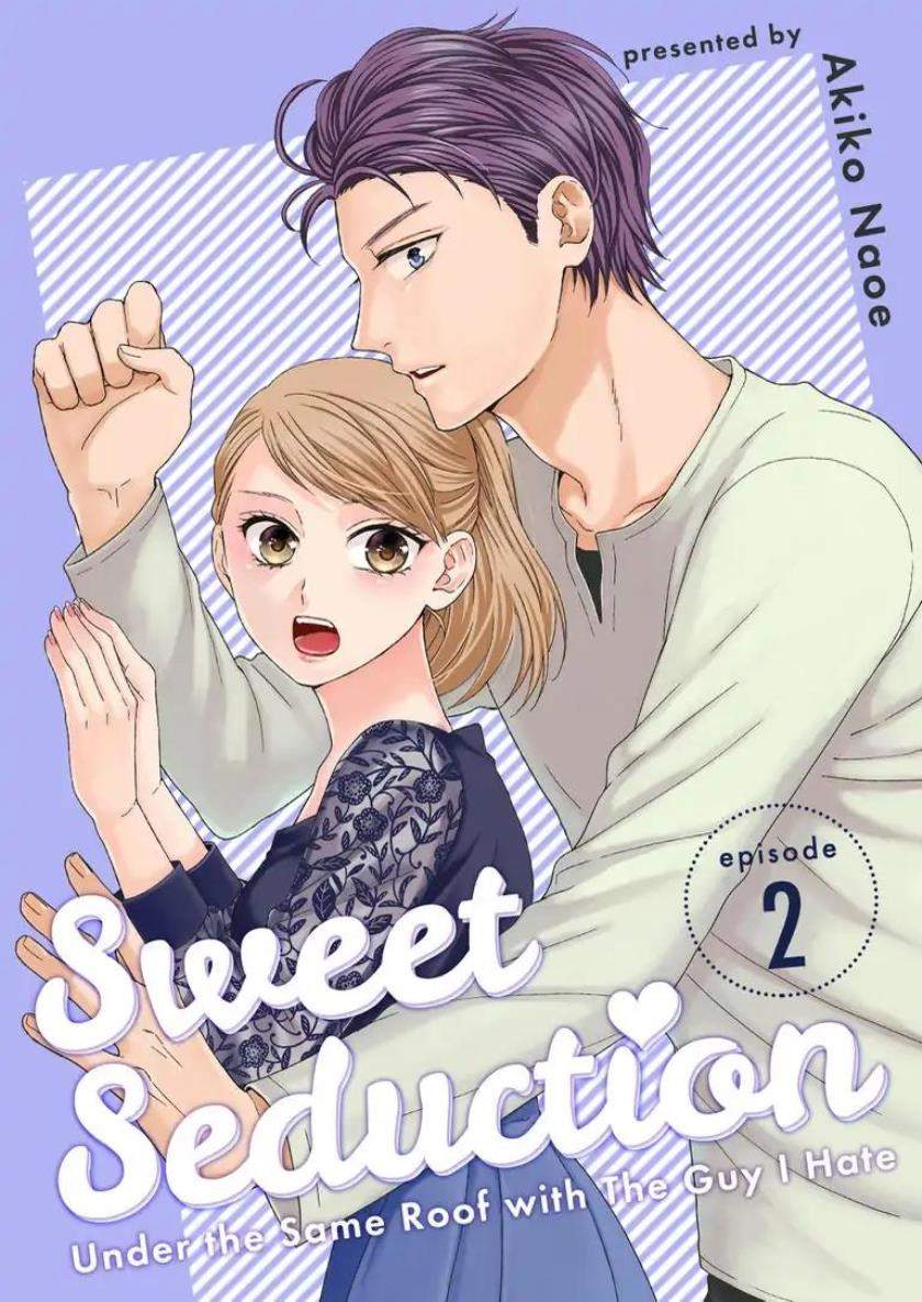 Manga Hitotsu Yane no Shita de… Kirai na Aitsu no Amai Yuuwaku Chapter 2 gambar 2