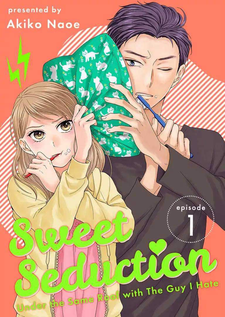 Manga Hitotsu Yane no Shita de… Kirai na Aitsu no Amai Yuuwaku Chapter 1 gambar 2