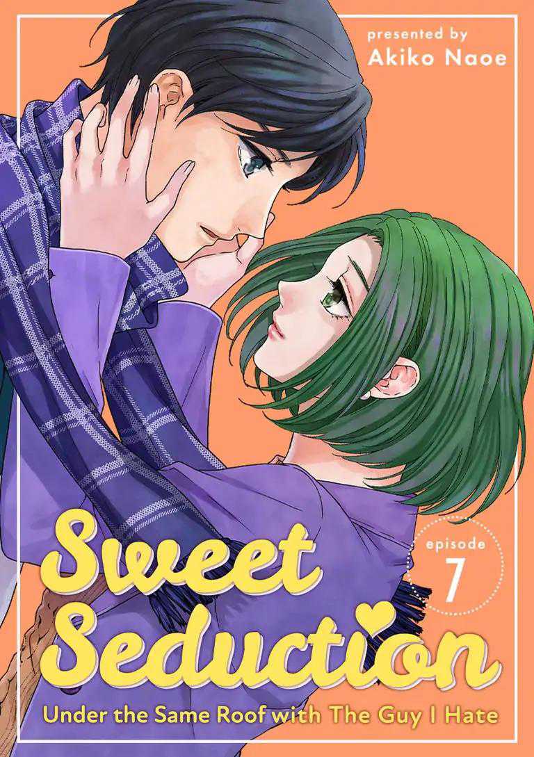 Manga Hitotsu Yane no Shita de… Kirai na Aitsu no Amai Yuuwaku Chapter 07 gambar 2