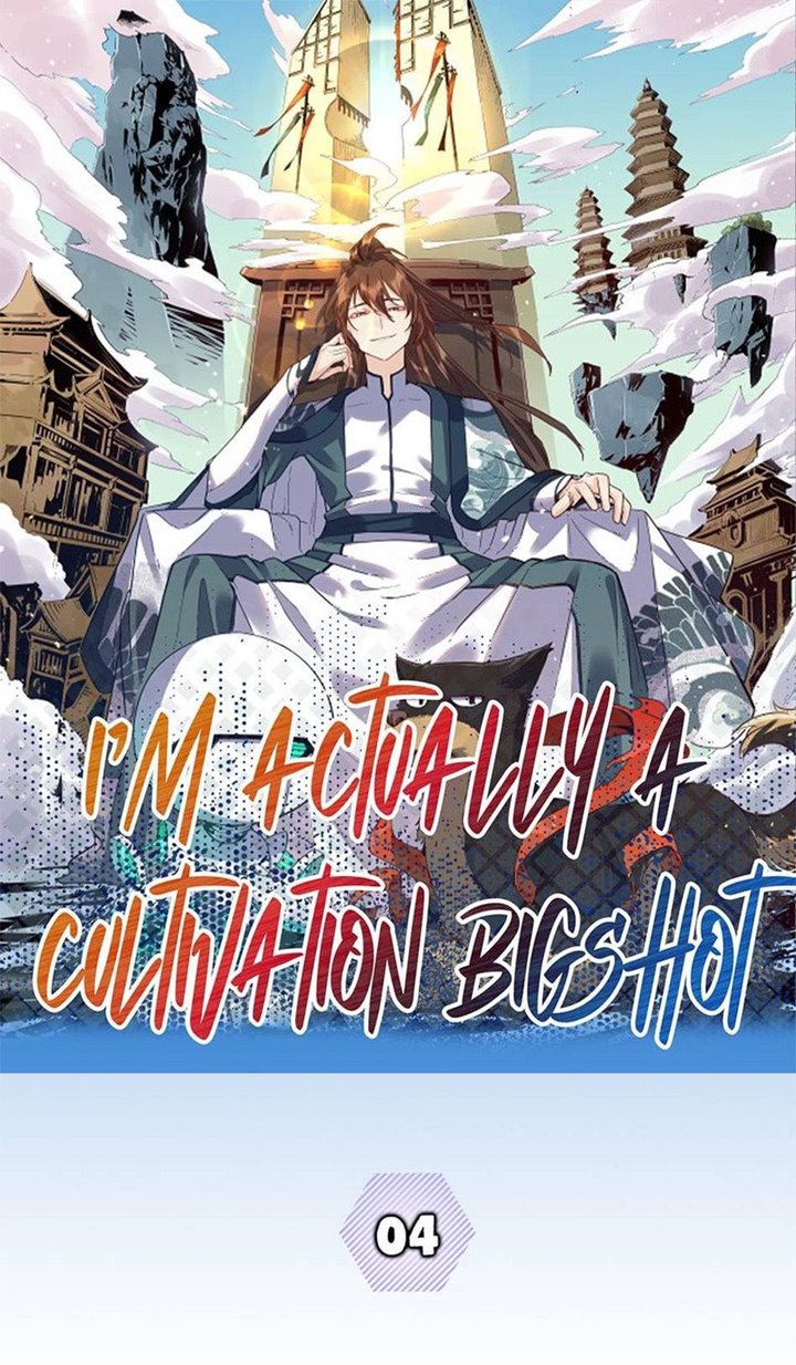 Manhua I’m Actually A Cultivation Bigshot Chapter 04 gambar 2