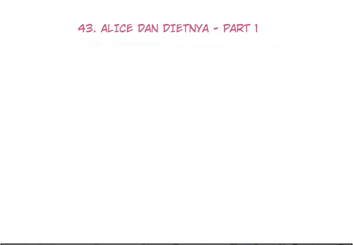 Annoying Alice Chapter 43 - Halaman 4