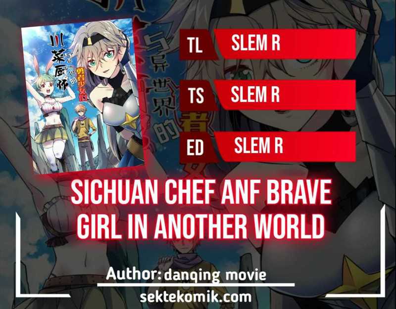 Komik Sichuan Chef and Brave Girl in Another world Chapter 36 gambar 1