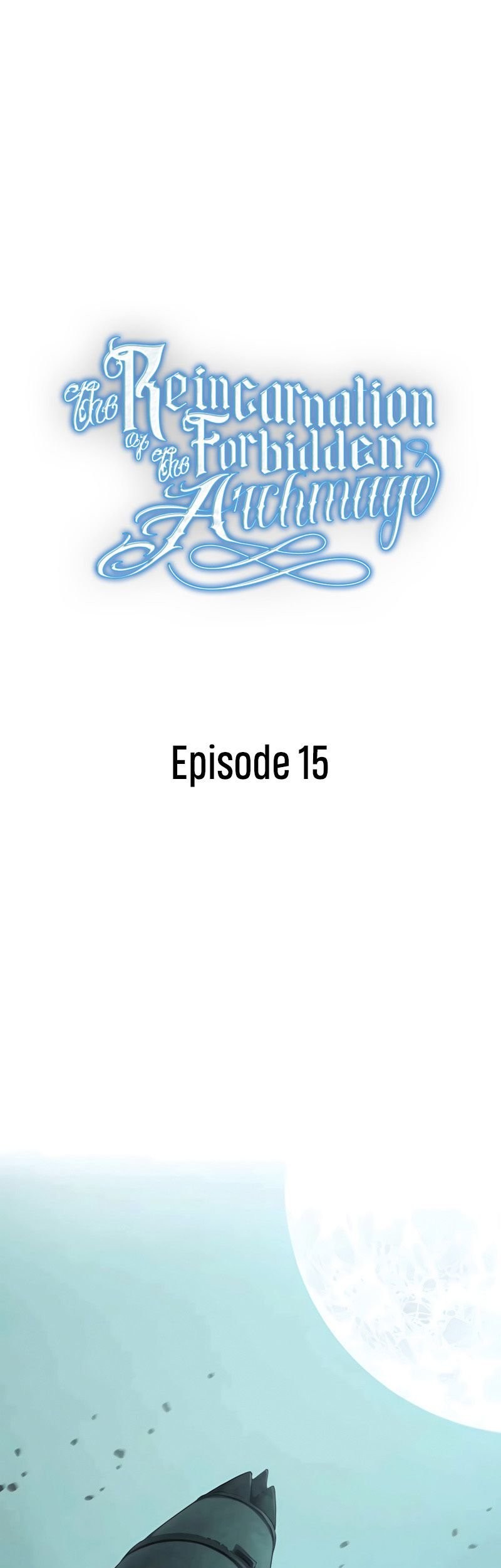 Manhwa The Reincarnation of the Forbidden Archmage Chapter 15 gambar 2
