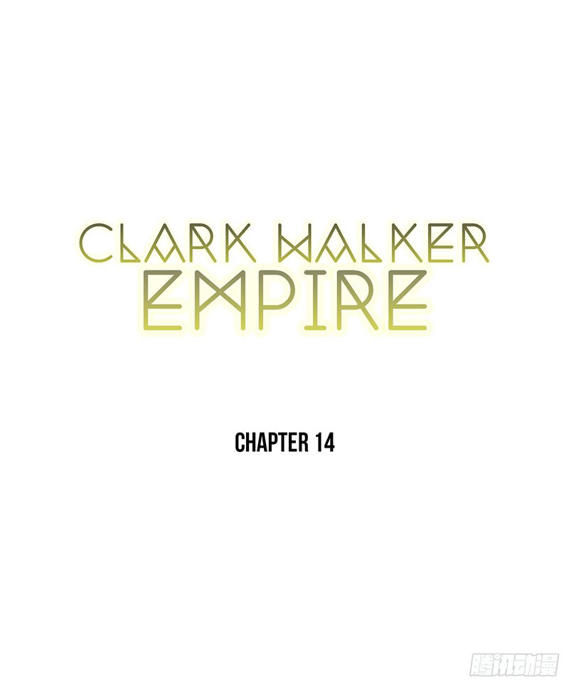 Clark Walker Empire Chapter 14 - Halaman 3