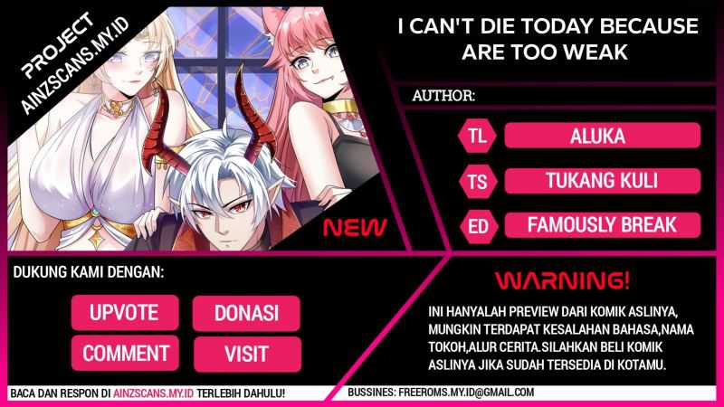 Komik I Can’t Die Today Because You Are Too Weak Chapter 06 gambar 1