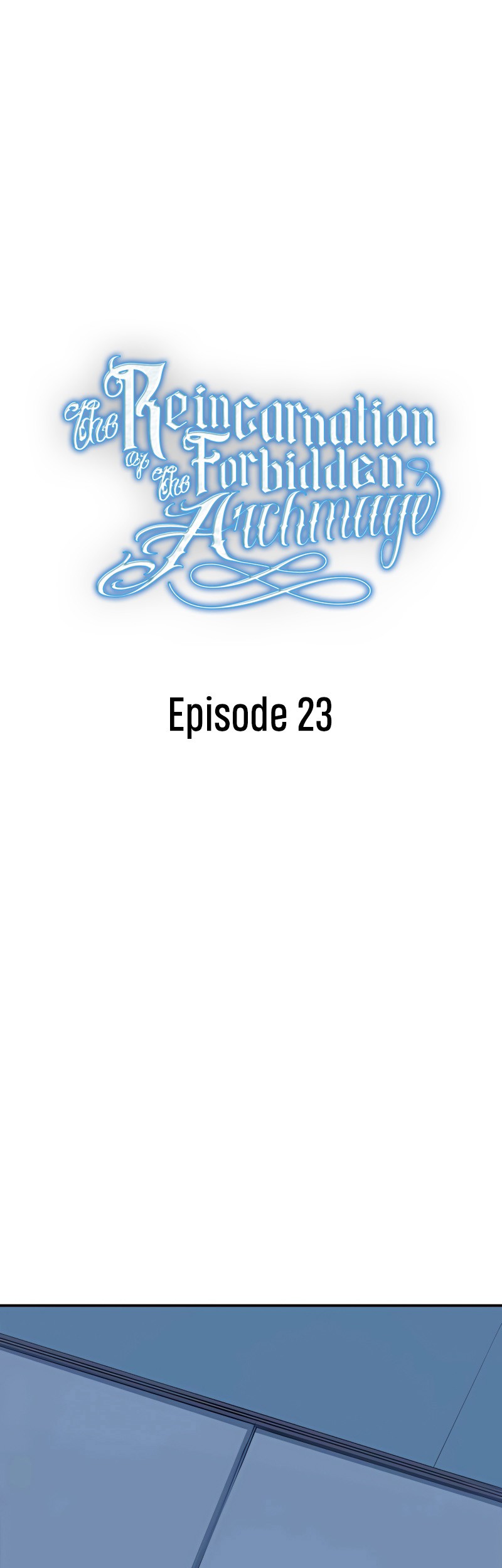 Manhwa The Reincarnation of the Forbidden Archmage Chapter 23 gambar 2