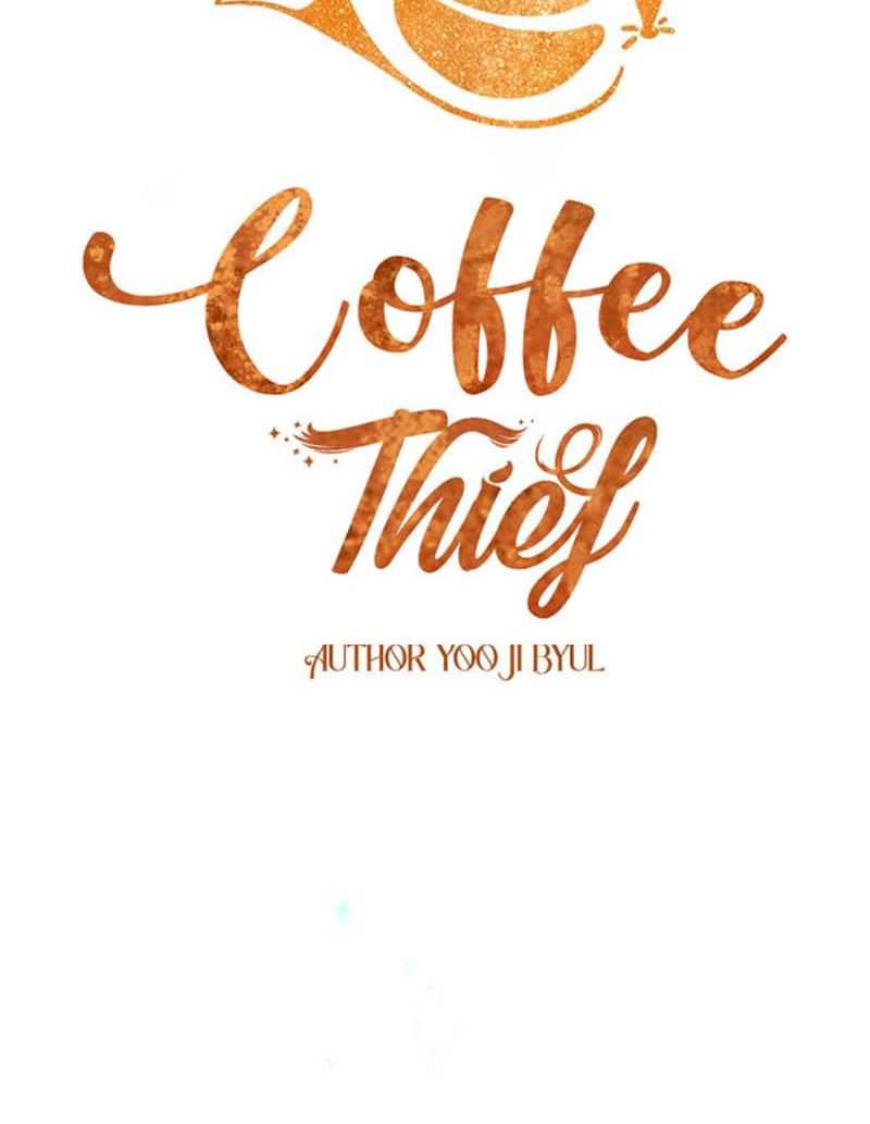 Coffee Thief Chapter 17 - Halaman 40