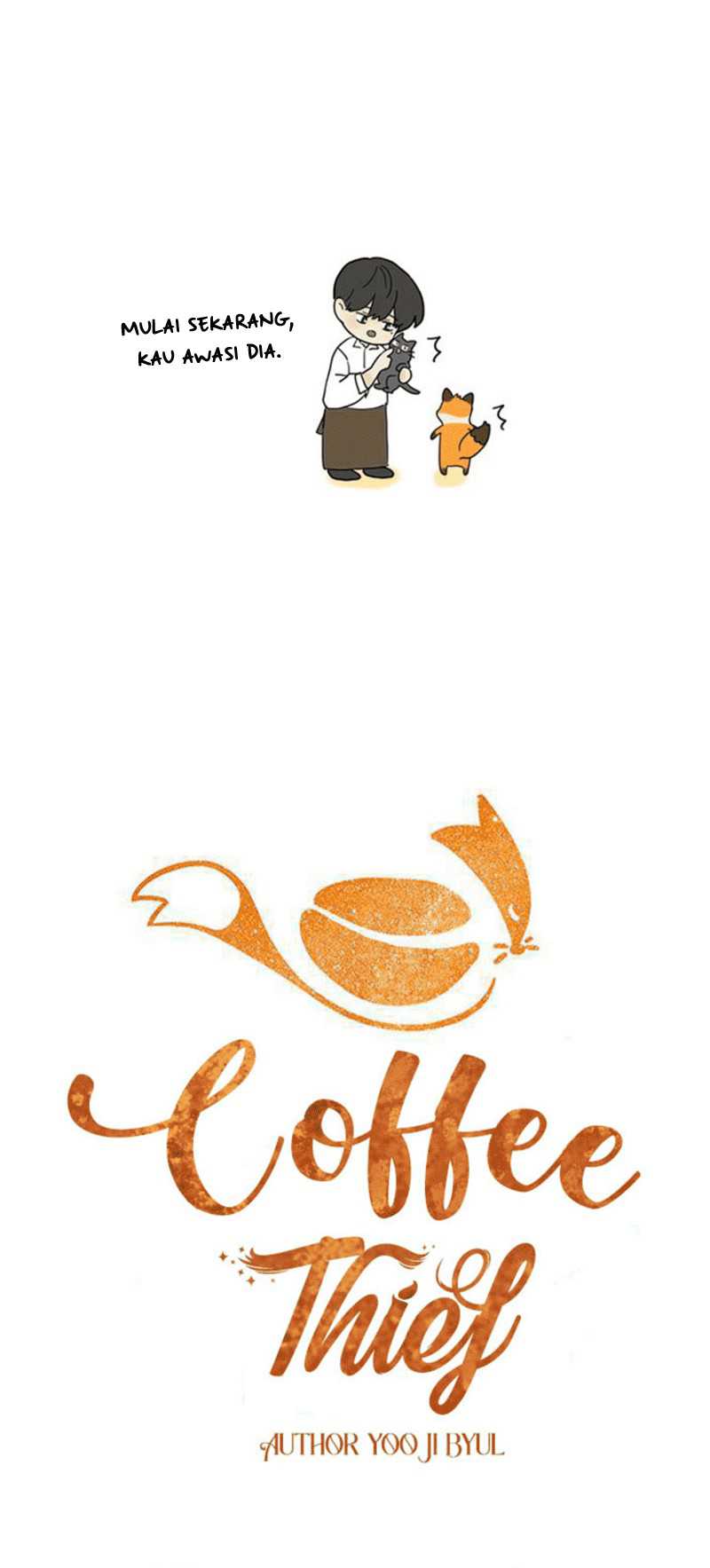 Coffee Thief Chapter 08 - Halaman 6