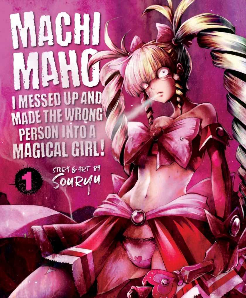 Komik Machigatta ko wo Mahou Shoujo ni Shite Shimatta Chapter 01 gambar 1