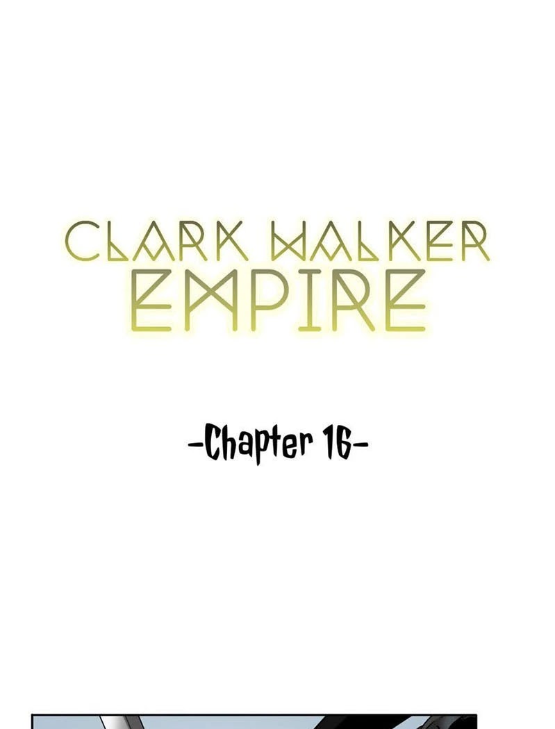 Clark Walker Empire Chapter 16 halaman 3