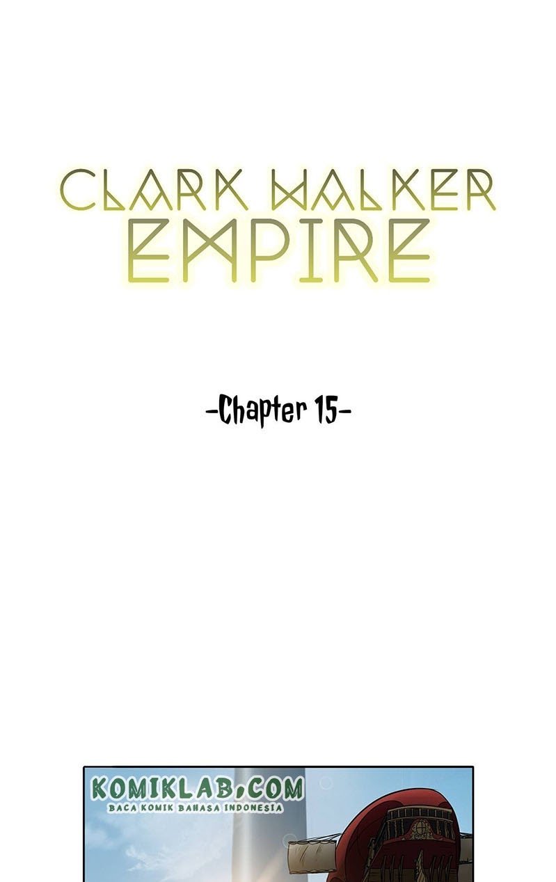 Clark Walker Empire Chapter 15 - Halaman 3