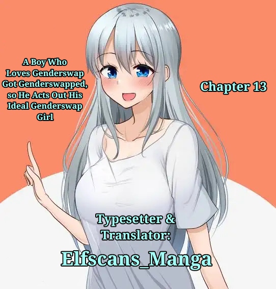 Komik A Boy Who Loves Genderswap Got Genderswapped, so He Acts Out His Ideal Genderswap Girl Chapter 13 gambar 1