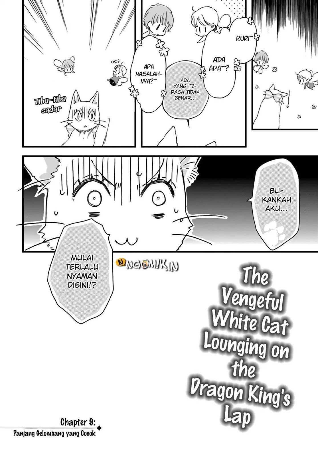 A Vengeful White Cat Lounges Around on the Dragon King’s Lap Chapter 09 - Halaman 4