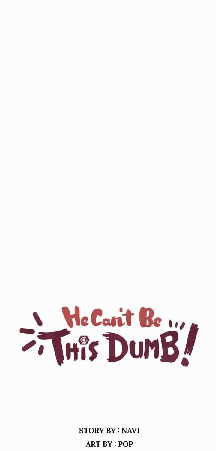 He Can’t Be This Dumb! Chapter 31 - Halaman 7
