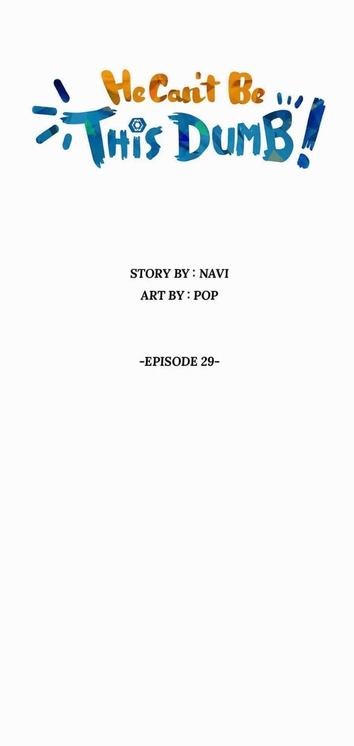 He Can’t Be This Dumb! Chapter 29 - Halaman 7