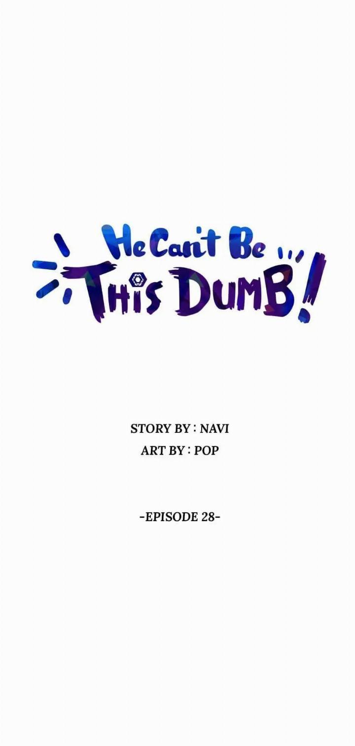 He Can’t Be This Dumb! Chapter 28 - Halaman 8