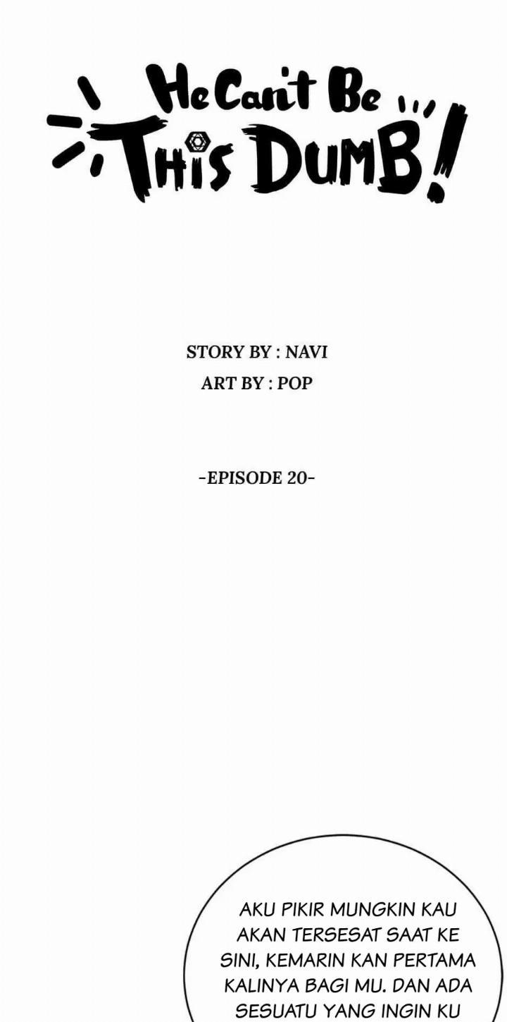 He Can’t Be This Dumb! Chapter 20 - Halaman 6