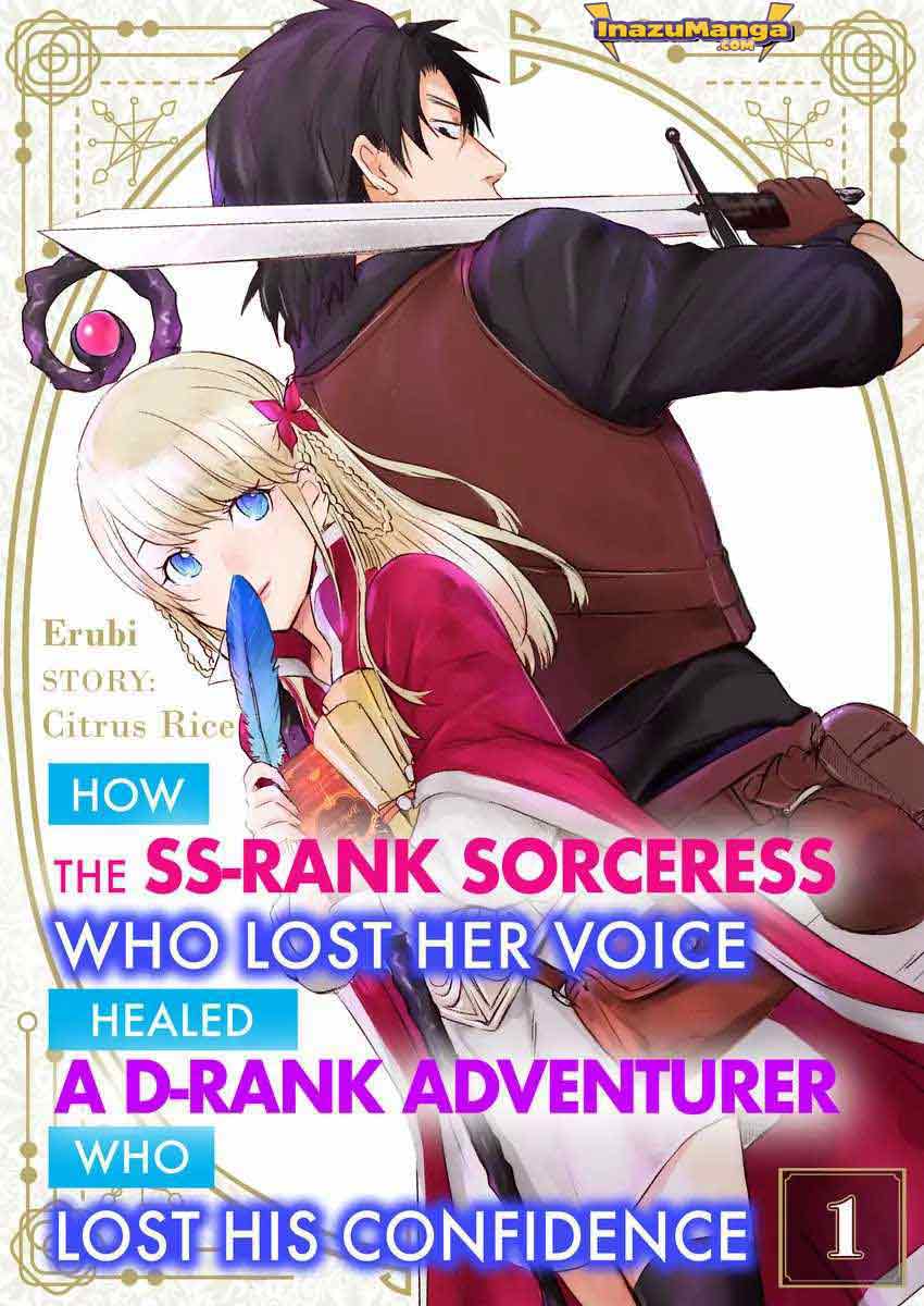 Manga Party wo Oidasareta Moto Yuusha shibono D Rank Boukensha Koe wo Neru akushita SSS Rank Mahoutsukai Bishoujo wo Hiro Soshite Iyasareru Chapter 01 gambar 2