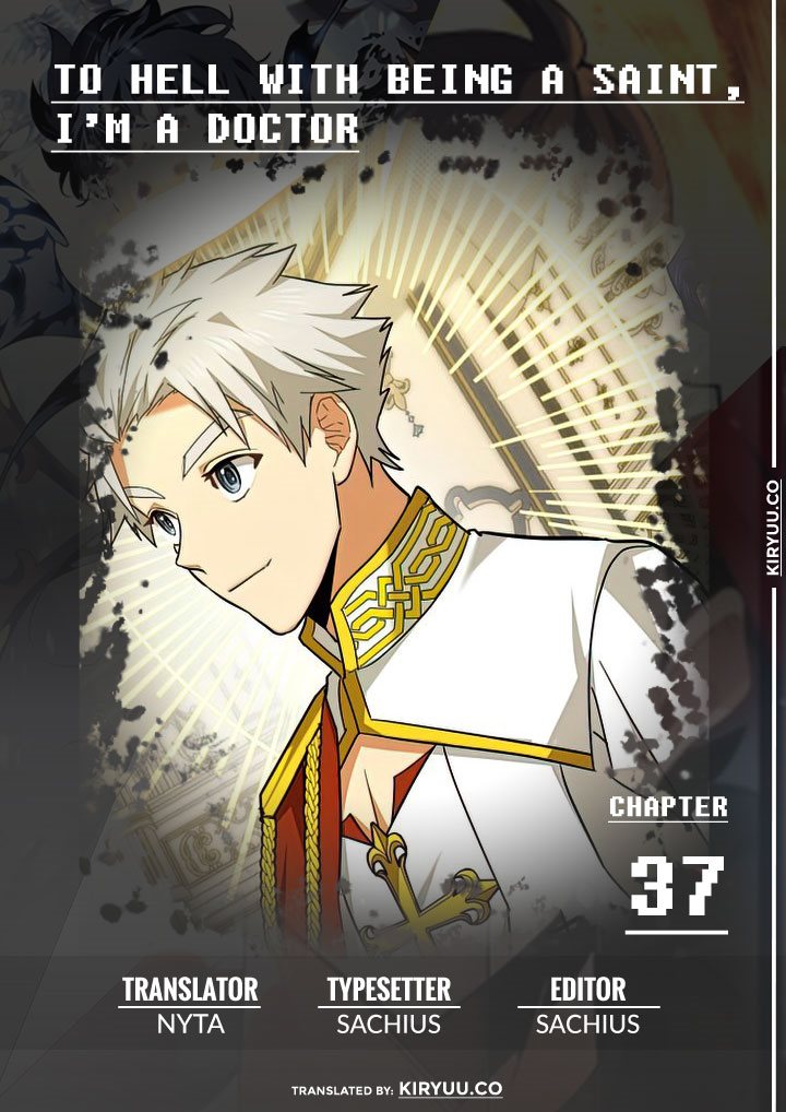 Komik To Hell With Being a Saint, I’m a Doctor Chapter 37 gambar 1