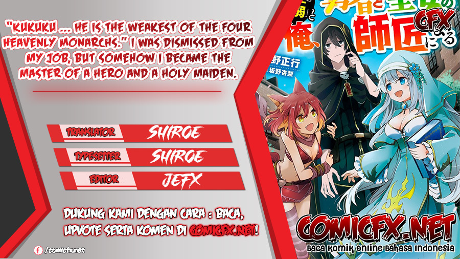 Komik “Kukuku… He is the weakest of the Four Heavenly Monarchs.” I was dismissed from my job but somehow I became the master of a hero and a holy maiden. Chapter 07.2 gambar 1