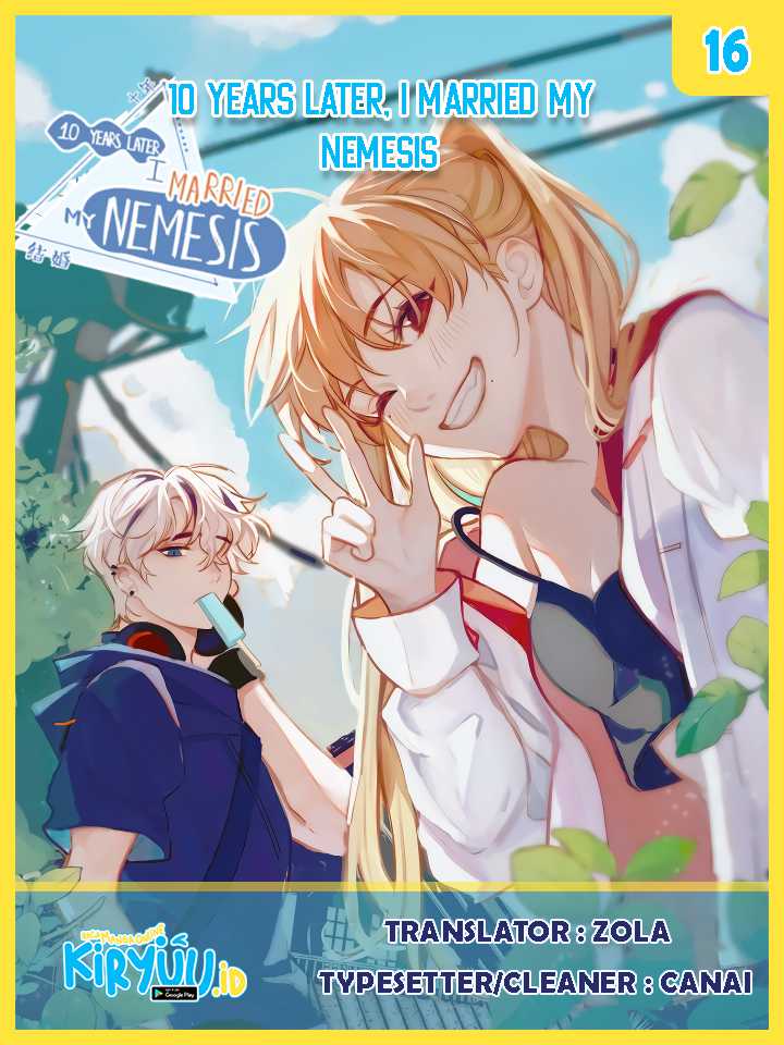 Manhua Ten Years Later, I Married My Nemesis Chapter 16 gambar 2