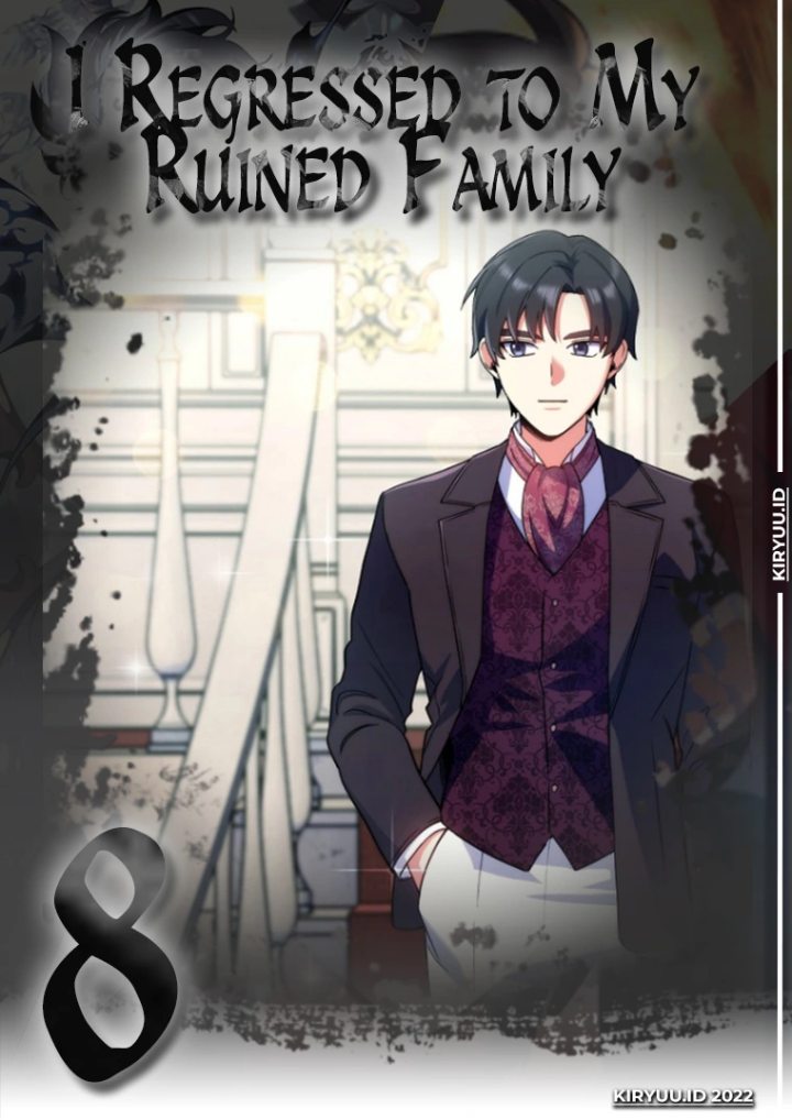 Komik I Regressed to My Ruined Family Chapter 08 gambar 1