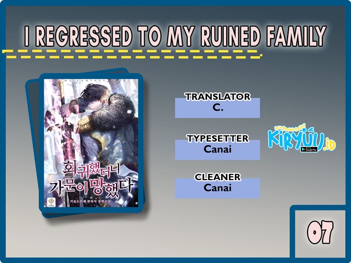 Komik I Regressed to My Ruined Family Chapter 07 gambar 1