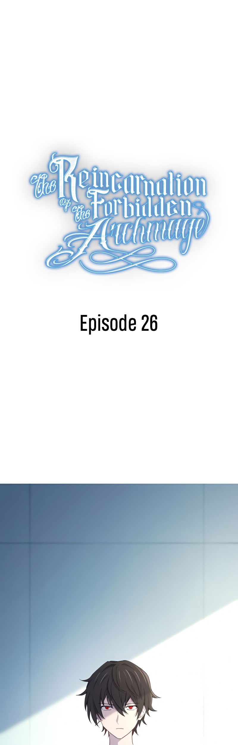 Manhwa The Reincarnation of the Forbidden Archmage Chapter 26 gambar 2
