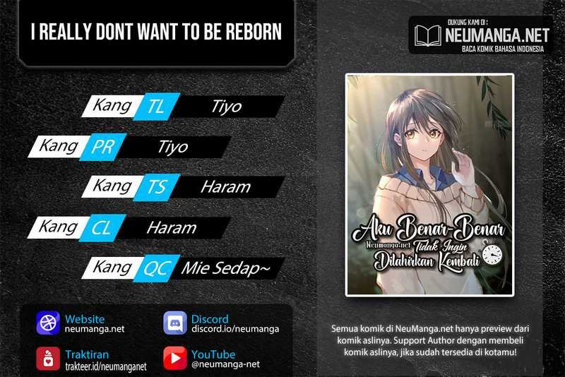Komik I Really Don’t Want to Be Reborn Chapter 34 gambar 1