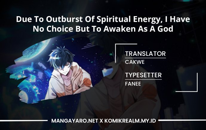 Komik Due To Outburst Of Spiritual Energy, I Have No Choice But To Awaken As A God Chapter 03 gambar 1