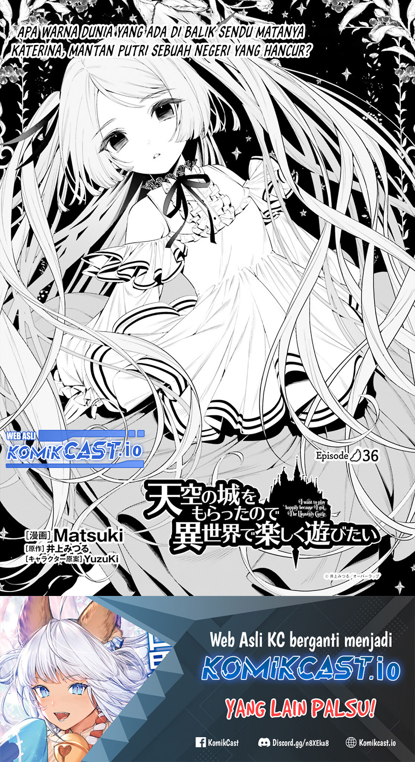 Manga Tenkuu no Shiro o Moratta no de Isekai de Tanoshiku Asobitai Chapter 36 gambar 2