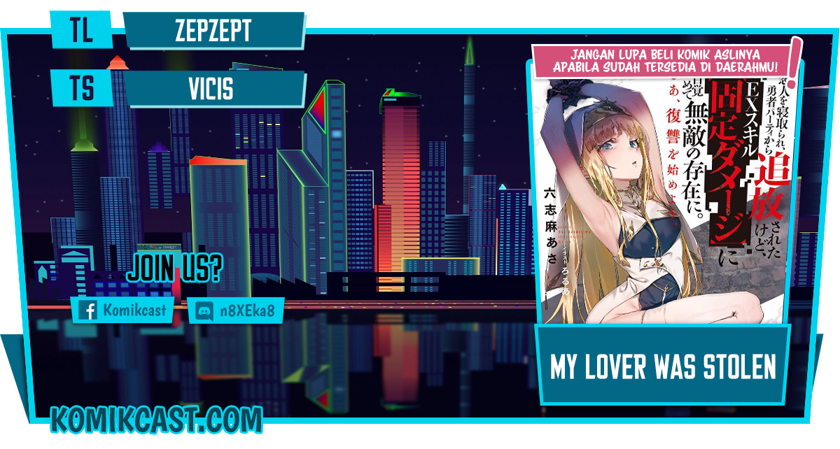 Komik My Lover Was Stolen, And I Was Kicked Out Of The Hero’s Party, But I Awakened To The EX Skill “Fixed Damage” And Became Invincible. Now, Let’s Begin Some Revenge Chapter 09.1 gambar 1