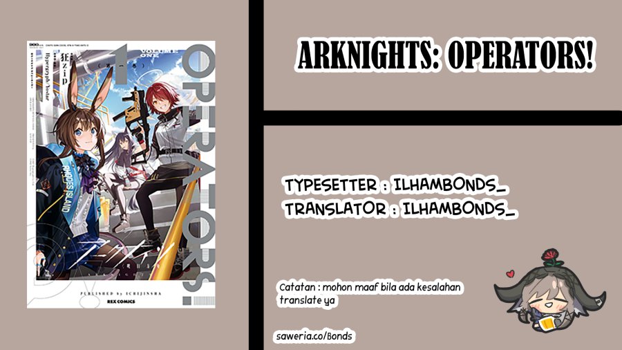 Arknights: OPERATORS! Chapter 12 - Halaman 4