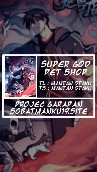 Komik Super God Pet Shop Chapter 80 gambar 1