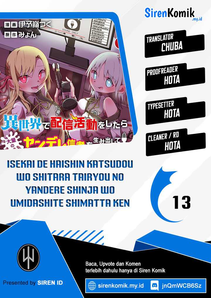 Komik Isekai de Haishin Katsudou wo Shitara Tairyou no Yandere Shinja wo Umidashite Shimatta Ken Chapter 13 gambar 1