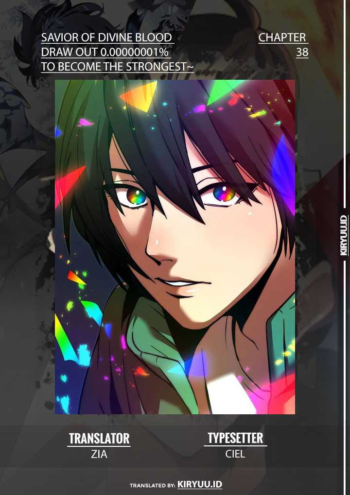 Komik Savior of Divine Blood ~Draw Out 0.00000001% to Become the Strongest~ Chapter 38 gambar 1