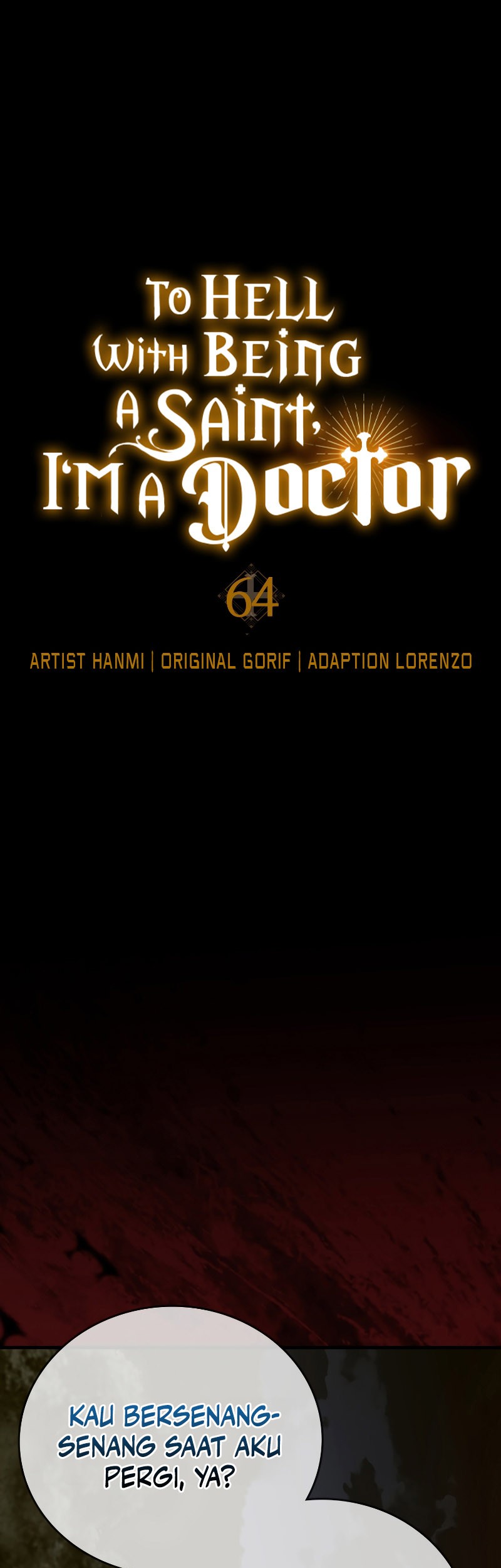 Manhwa To Hell With Being a Saint, I’m a Doctor Chapter 64 gambar 2