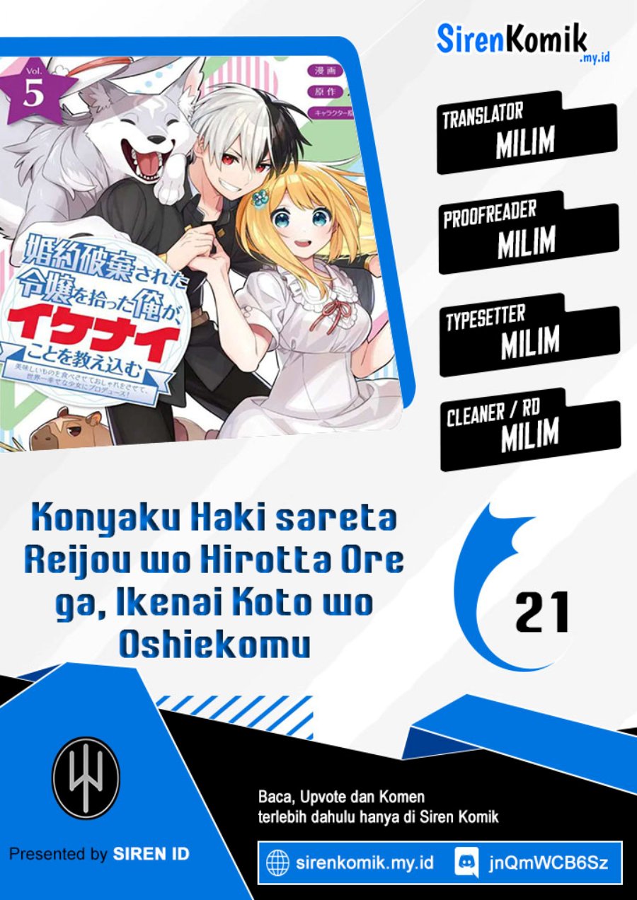 Komik Konyaku Haki Sareta Reijo Wo Hirotta Ore Ga, Ikenai Koto Wo Oshiekomu Oishi Mono Wo Tabesasete Oshare Wo Sasete, Sekaichi Shiawasena Shojo Ni Produce! Chapter 21 gambar 1
