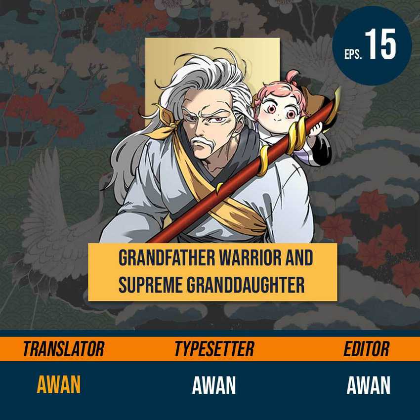 Komik Warrior Grandpa and Supreme Granddaughter Chapter 15 gambar 1
